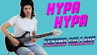 ELECTRIC CALLBOY  HYPA HYPA  Guitar Cover