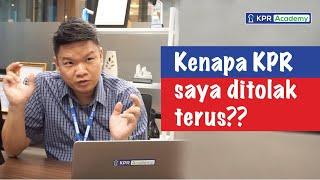 Kenapa Permohonan KPR Saya Ditolak Padahal Teman Saya Banyak Diterima? #TanyaAjaDulu Tips KPR 23