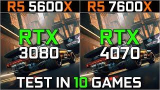 R5 5600X RTX 3080 vs R5 7600X RTX 4070  Test in 10 Games at 1440p  Worth The Upgrade ?