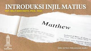 Buku Silsilah Yesus Kristus - Introduksi Injil Matius - Pdt  Billy Kristanto  GRII KG