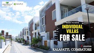 Individual 3BHK Villas for sale  Kalapatti Coimbatore  Ready to Move Villas  Greenfield Maple