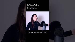 DELAIN - Stardust Cover #delain #metalband #symphonicmetal