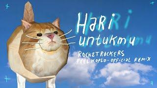 Rocket Rockers - Hari Untukmu Feel Koplo Remix Official Video