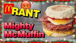 McDonalds Mighty McMuffin Review RANT