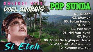 KOLEKSI HITS DOEL SUMBANG POP SUNDA #dpmevergreen #doelsumbang #lagusundaviraltiktok