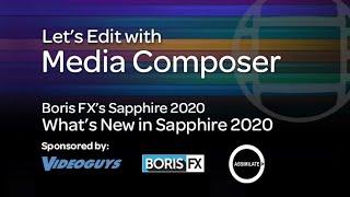 Lets Edit with Media Composer - Whats New in Sapphire 2020