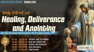Daily Retreat for Healing Deliverance and Anointing  10 - July -2024    Logos Retreat Centre