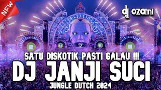 SATU DISKOTIK PASTI GALAU  DJ JANJI SUCI X NEW JUNGLE DUTCH 2024 FULL BASS