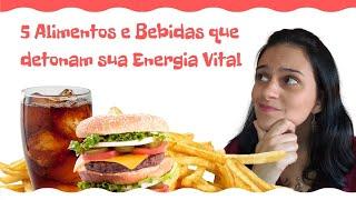 5️⃣ ALIMENTOS E BEBIDAS QUE BAIXAM SUA ENERGIA E PREJUDICAM SEU DESPERTAR ️