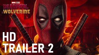 Deadpool & Wolverine  Trailer 2 Ryan Reynolds Hugh Jackman