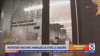 Pro-Palestinian protesters leave building tagged damaged after Cal State L.A. takeover