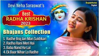 Devi Neha Saraswat - Best Radha Krishna Bhajans Collection  Radhe Vraja Jana Mana  krishna Bhajan