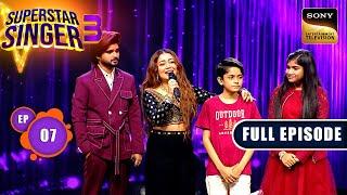 Superstar Singer Season 3  The Greatest Duets Weekend  Ep 7  Full Episode  6 Apr 2024