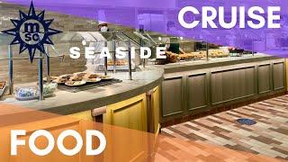 BUFFET & RESTAURANT MSC SEASIDE CRUISE FOOD TOUR