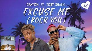 Crayon - Excuse Me Rock You Lyrics ft. Toby Shang  Songish