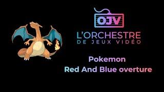 OJV Pokemon Red and Blue Overture - Live - Orchestre de Jeux Vidéo