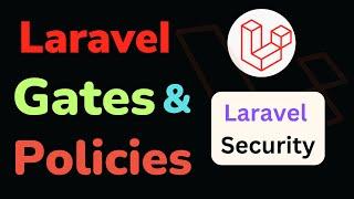 Laravel Gates and Policies  Laravel Security  Manage Permissions  Multi-Auth in HINDI