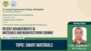 Smart Materials  Prof. jagadeesh T NIT Calicut KL  Three Day FDP on RAMM