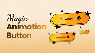 CSS Button Hover Effects Animation  Magic Button HTML & CSS