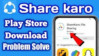 Sharekaro download problem play store  Not install sharekaro app