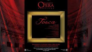 Jurnal de Festival - Ziua 10 - Bucharest Opera Festival 2024 – Tosca – Opera Constanța