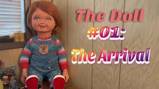 #01. The Doll The Arrival
