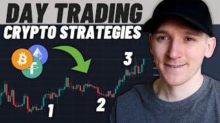 Top 3 Best Crypto Day Trading Strategies Beginner to Expert