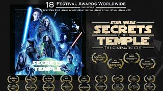 Secrets of the Temple  The Award-Winning Star Wars Fan Film