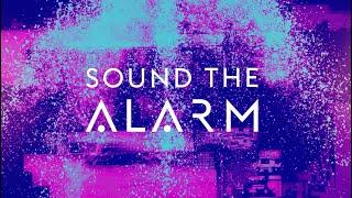 The Score - Alarm Official Lyric Video