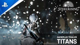 Steelrising - Titans Gameplay Trailer  PS5 Games