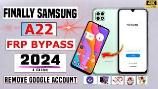 Without Pc2024  Samsung Galaxy A22 FRP Bypass Android 13 Without Computer  Remove Google Account