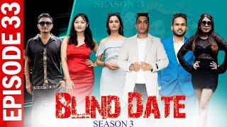 Blind Date  S3  EPISODE 33