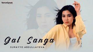 Surayyo Abdullayeva - Gal sanga Official Music Video