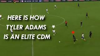 Tyler Adams will be the best CDM in the world  Tactical Analysis