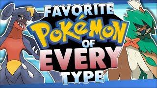 Favorite Pokémon of EVERY Type