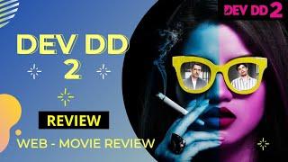 Dev DD Season 2 Review AltBalaji  Dev DD Review Hindi 