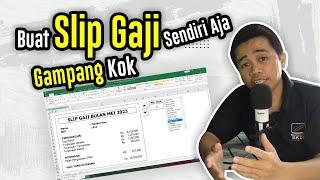 Cara Membuat Daftar Gaji Karyawan dengan Excel - Slip Gaji Otomatis dan Simpel