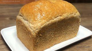 WHOLE WHEAT BREAD  HONEY WHEAT BREAD  Soft Brown Bread Recipe