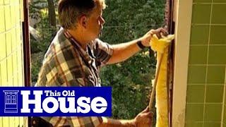 How to Install a Replacement Window  This Old House