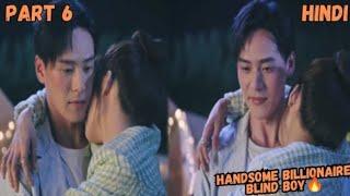 Part 6Girl Falls For Hot Billionaire Blind BoyNew Chinese Drama Explain In Hindi#contractmarriage