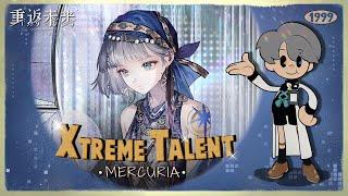 Reverse 1999 CN  Xtreme Talent MERCURIA
