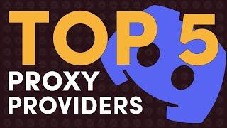 Best Discord Proxy Providers Top-Performing Proxy Recommendations