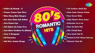 80s Romantic Hits  Superhit Evergreen Love Songs  Dekha Ek Khwab Pyar Karne Wale Tera Naam Liya