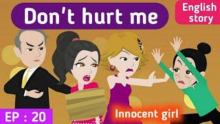 Innocent girl part 20  English story  Learn English  Animated stories  English animation