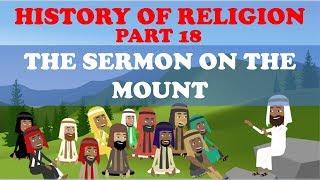 HISTORY OF RELIGION Part 18 SERMON ON THE MOUNT