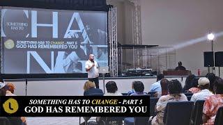 GOD HAS REMEMBERED YOU  DR. MARK T. JACKSON  THE LIGHT CHURCH AKRON