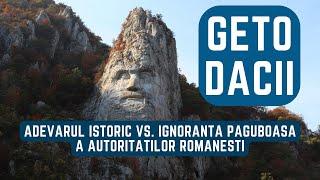 GETO-DACII. Adevărul istoric vs. ignoranța păguboasă a autorităților românești cu Gen. M. Chelaru