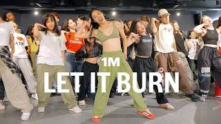 Let It Burn  Learner Class  @Lia Kim