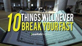 These 10 Things Will NEVER BREAK Your Fast RAMADAM 2018