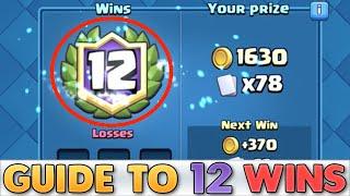 Clash Royale - HOW TO GET 12 WINS IN CLASSIC & GRAND CHALLENGE WALKTHROUGH